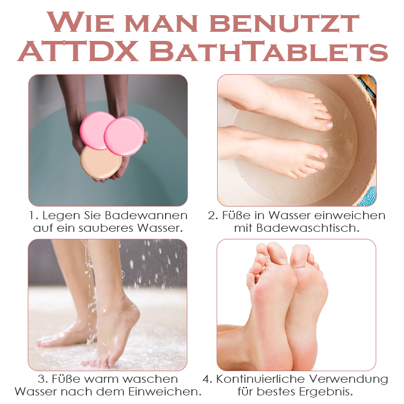 ATTDX Fußheilung ÄtherischesÖl BadeTabletten